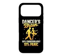 Le Cerveau du Danseur : 90% chorégraphie 10% Panique école de Danse Coque pour iPhone 17 Pro Max
