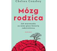 Le cerveau d'un parent Chelsea Conaboy (Buch auf Polnisch)