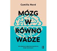 Le cerveau en équilibre - Camilla Nord (Buch auf Polnisch)