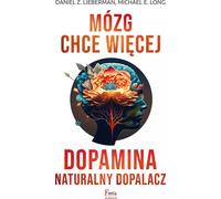 Le cerveau en veut plus. La dopamine. La postcombustion naturelle