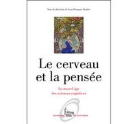 Le Cerveau et la pensée (NE) Jean-François Dortier (Auteur)