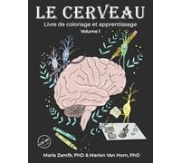 Le Cerveau - livre de coloriage et apprentissage: volume 1