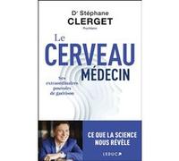 Le cerveau médecin Stéphane Clerget (Auteur)