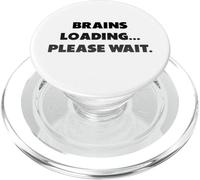 Le Cerveau se Charge… s'il Vous plaît, Attendez., Dictons PopSockets PopGrip pour MagSafe