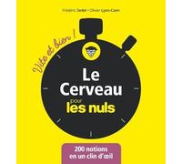 Frédéric Sedel – Le Cerveau pour les Nuls, vite et bien ! – cerveau, neurosciences