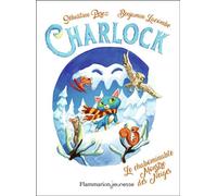 Le chabominable Monstre des Neiges - Benjamin Lacombe - Flammarion Jeunesse Pere Castor - relié - Roman cadet