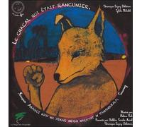 Le Chacal Qui Était Rancunier - Edition Bilingue Français-Touareg (1 Cd Audio)