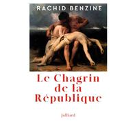 Le chagrin de la République - Rachid Benzine - Julliard - ebook (ePub) - Livre