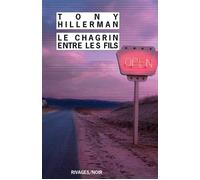 Le chagrin entre les fils - Tony Hillerman - Rivages - Poche - Roman