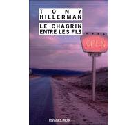 Le chagrin entre les fils - Tony Hillerman - Rivages - Poche - Roman