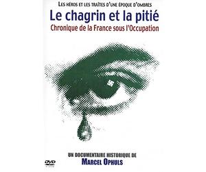 Le chagrin et la pitié: Chronique d'une ville française sous l'occupation