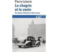 Le chagrin et le venin Pierre Laborie (Auteur)