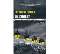 Le Chalet - Catherine Cooper - Archipoche - Poche - Roman