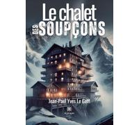 Le chalet des soupçons