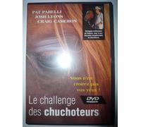 Le challenge des chuchoteurs