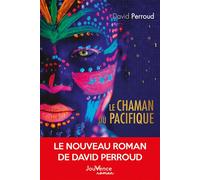 Le Chaman du Pacifique - David Perroud - Jouvence - broché - Guide