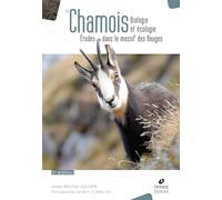 Le chamois: Biologie et écologie : études dans le massif des Bauges