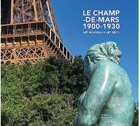Le Champ-de-Mars 1900-1930