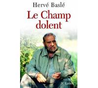 Le Champ dolent