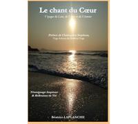 Le champ du coeur: Voyages du Lien, de l'Ame et de l'Amour