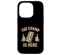 Le Champion est là : Dominoes King Domino Player Tile Lover Coque pour iPhone 14 Pro