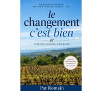Le Changement, c'est bien