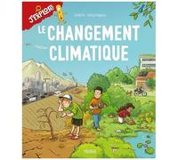 Camille Risi – Le changement climatique – Document jeunesse – Cartonné