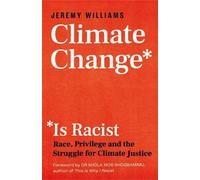 Le changement climatique est raciste