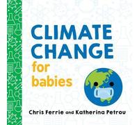 Le changement climatique pour les bébés
