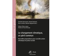 Le changement climatique - un péril commun: Réconcilier action climatique et justice sociale