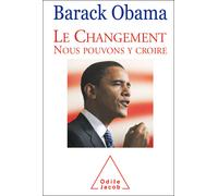 Le Changement Nous pouvons y croire - Barack Obama - Odile Jacob - broché - Essai