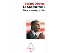 Le Changement Nous pouvons y croire - Barack Obama - Odile Jacob - Poche - Essai