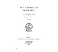 Le chansonnier français U: Tome 2