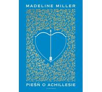 Le chant d'Achille (édition limitée) - e Miller (Literatur, Roman auf Polnisch)