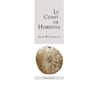 Le Chant de Hiawatha