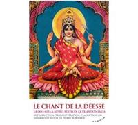 Le chant de la déesse Pierre Bonnasse (Auteur)