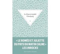 Le chant de la fidèle Chunhyang Mi-Kyung Choi (Traduction), Anonyme (Auteur)