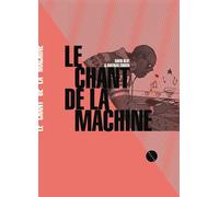 Le Chant de la machine - David Blot - Allia - broché - Bande dessinée