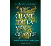 Le chant de la vengeance - Megan Chance - Faubourg Marigny - broché - Roman