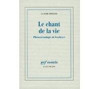 Le Chant de la vie Claude Romano (Auteur)