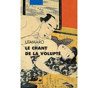Le chant de la volupté