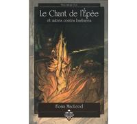 Le Chant de l'épée et autres contes barbares