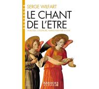 Le Chant de l'être (Espaces Libres - Sagesses)