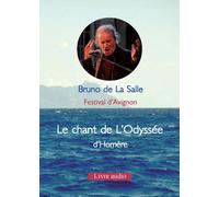 Le chant de l'Odyssée d'Homère Livre avec 1 CD audio - Bruno de La Salle - Kanjil - Livre CD - Essai CD