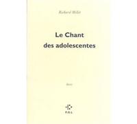 Le Chant des adolescentes Richard Millet (Auteur)