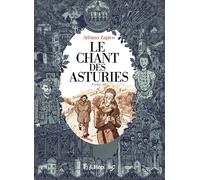 Le Chant Des Asturies Tome 3