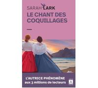 Le chant des coquillages - Sarah Lark - Archipoche - Poche - Roman