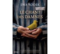 Le chant des damnés - Ewa Rodek - City - broché - Roman