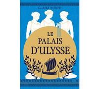Le Chant des déesses, T2 : Le Palais d'Ulysse Claire North (Auteur), Karine Forestier (Traduction)