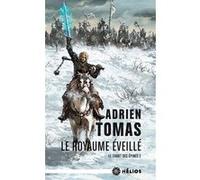 Le chant des epines, le royaum Adrien Tomas (Auteur)